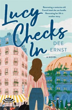 Lucy Checks In by Dee Ernst