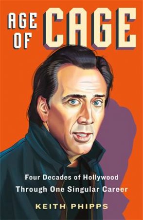 Age of Cage by Keith Phipps