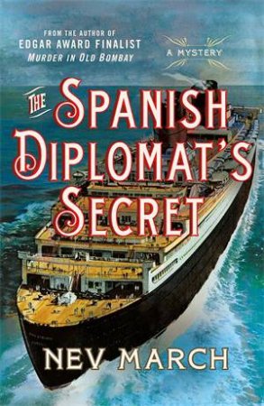 The Spanish Diplomat's Secret by Nev March