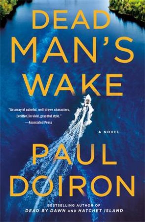 Dead Man's Wake by Paul Doiron