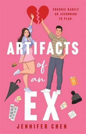 Artifacts of An Ex by Jennifer Chen