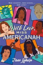 With Love Miss Americanah