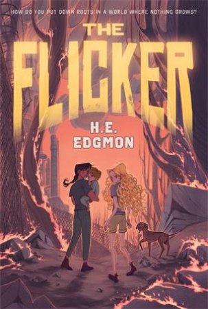 The Flicker by H.E. Edgmon