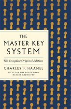 The Master Key System The Complete Original Edition