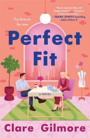 Perfect Fit by Clare Gilmore