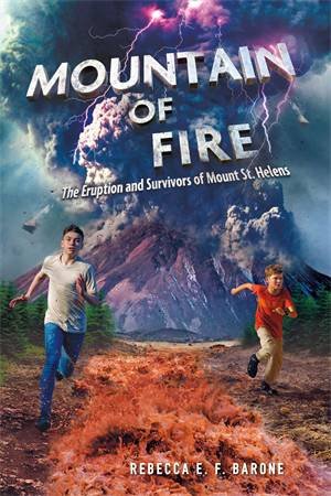 Mountain of Fire by Rebecca E. F. Barone