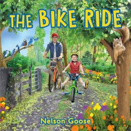 The Bike Ride by Nelson Goose