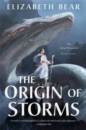 The Origin Of Storms by Elizabeth Bear