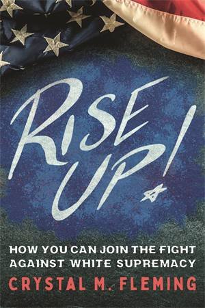 Rise Up! by Crystal Marie Fleming