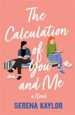 The Calculation of You and Me