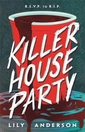 Killer House Party by Lily Anderson