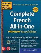 Practice Makes Perfect Complete French AllinOne Premium Second Edition