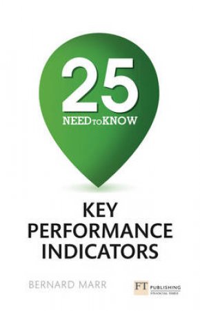 25 need-to-know key performance indicators by Bernard Marr