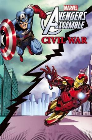 Marvel Universe Avengers Assemble: Civil War by Joe Caramagna