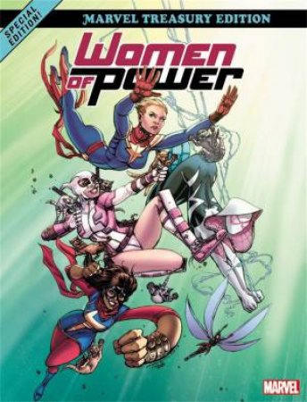 Women Of Power: All-New Marvel Treasury Edition by Chris Hastings