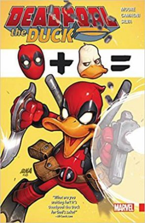 Deadpool The Duck by Stuart Moore