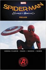 SpiderMan Homecoming Prelude