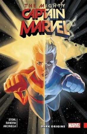 The Mighty Captain Marvel 3 by Margaret Stohl & Michele Bandini & Erick Arciniega