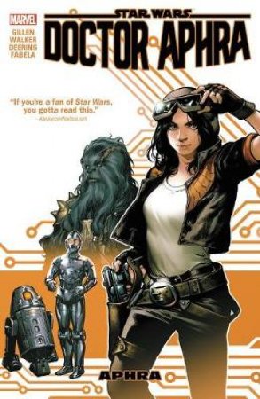 Star Wars Doctor Aphra 1 by Kieron Gillen & Kev Walker