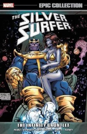 The Silver Surfer Epic Collection 7 by Ron Marz & Susan Kennedy & Ron Lim & Gavin Curtis & Todd Smith