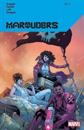 Marauders Vol. 3 by Gerry Duggan