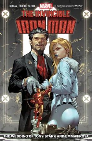 THE WEDDING OF TONY STARK AND EMMA FROST by Gerry Duggan