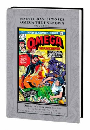 MARVEL MASTERWORKS  OMEGA THE UNKNOWN VOL. 1 by Marvel Various