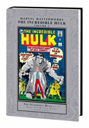 MARVEL MASTERWORKS THE INCREDIBLE HULK VOL. 1 by Stan Lee