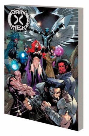 DARK X-MEN: THE MERCY CROWN by Marvel Various