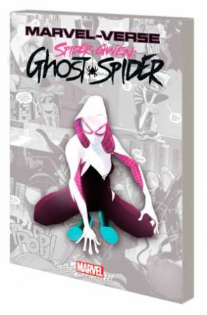 MARVEL-VERSE SPIDER-GWEN GHOST-SPIDER by Jason Latour