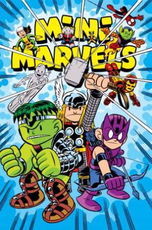 MINI MARVELS: HULK SMASH by Chris Giarrusso & Paul Tobin & Marvel Various