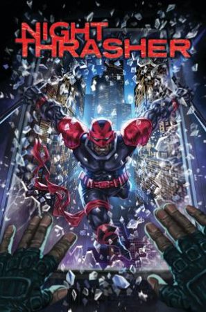 NIGHT THRASHER: REMIX by J. Holtham