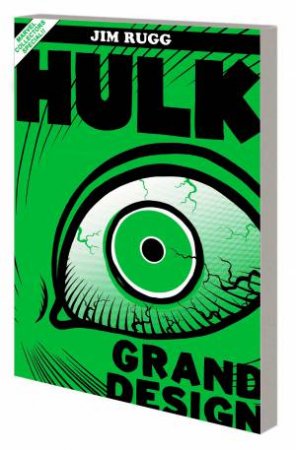 HULK: GRAND DESIGN by Jim Rugg