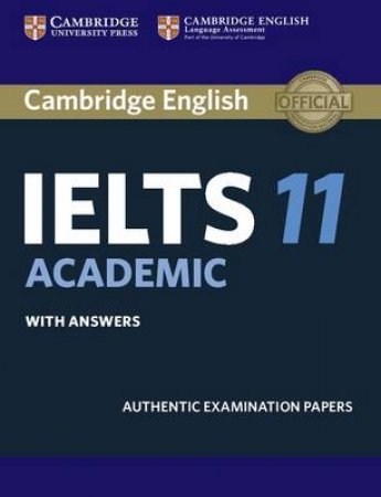 Cambridge Ielts 11 Academic Student's Book With Answers by Not Available