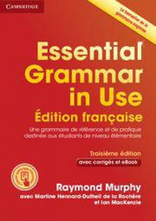 Essential Grammar in Use Book with Answers and Interactive ebook French Edition by Raymond Murphy