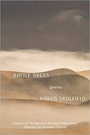 Battle Dress by Karen Skolfield