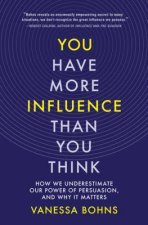 You Have More Influence Than You Think