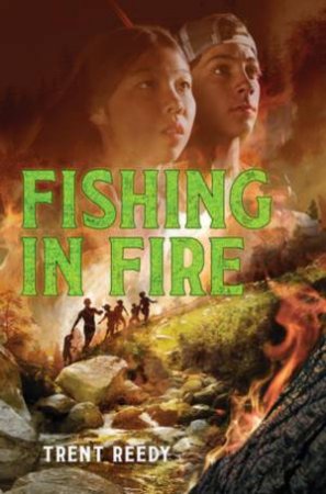 Fishing In Fire (McCall Mountain) by Trent Reedy