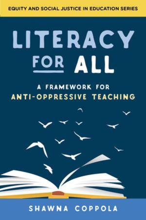 Literacy for All by Shawna Coppola