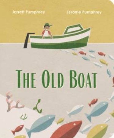 The Old Boat by Jarrett Pumphrey & Jerome Pumphrey