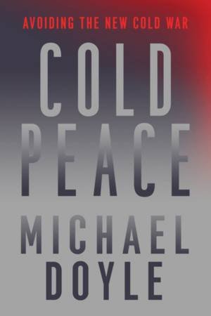 Cold Peace by Michael W. Doyle