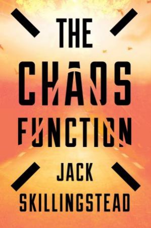 Chaos Function by Jack Skillingstead