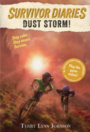 Survivor Diaries: Dust Storm! by Terry Lynn Johnson & Jani Orban