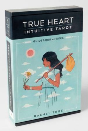 True Heart Intuitive Tarot, Guidebook And Deck by Rachel True