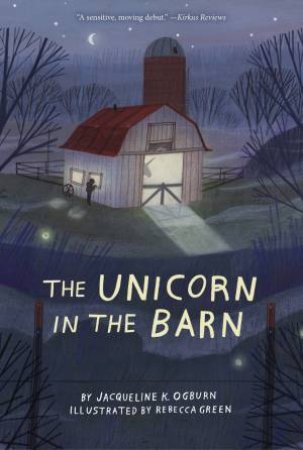 Unicorn In The Barn by Jacqueline Ogburn