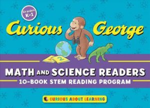 Curious George Math & Science Readers: 10-Book STEM Reading Program by H. A. Rey