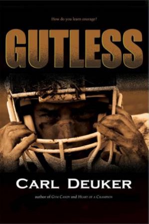 Gutless by Carl Deuker