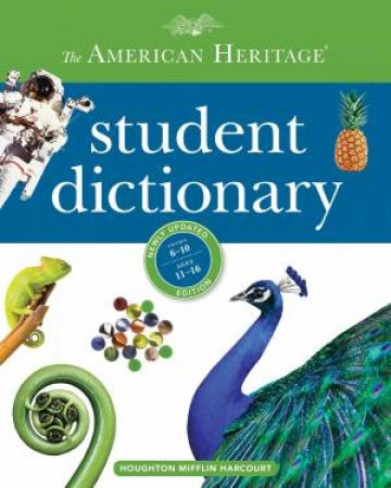 The American Heritage Student Dictionary by Various