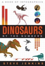 Dinosaurs By The Numbers