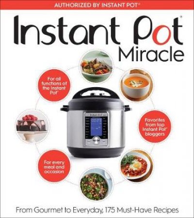 Instant Pot Cookbook: 175 Delicious Recipes for Every Meal and Occasion by HOUGHTON MIFFLIN HARCOURT